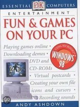 Fun And Games On Your Pc