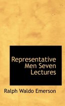 Representative Men Seven Lectures