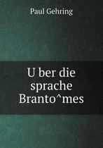 Über Die Sprache Brantômes