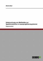 Untersuchung von Methoden zur Specklereduktion in Laserprojektionssystemen