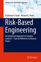 Springer Series in Reliability Engineering - Risk-Based Engineering