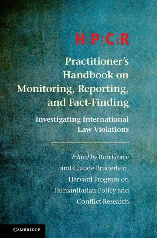 HPCR Practitioner's Handbook on Monitoring, Reporting, and F ... - cover