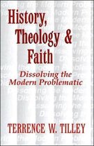History, Theology, and Faith