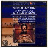 Mendelssohn: O Haupt Voll Blut und Wunden