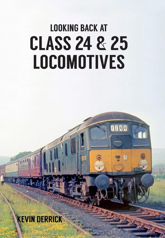 Looking Back At ... - Looking Back At Class 24 & 25 Locomoti ... - cover