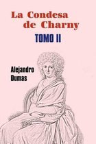 La condesa de Charny (Tomo 2)