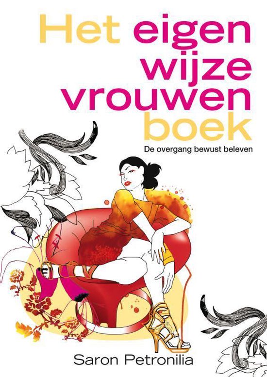 Cover van het boek 'Het eigen wijze vrouwenboek' van Saron Petronilia