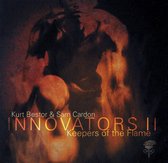 Innovators II: Keepers of the Flame