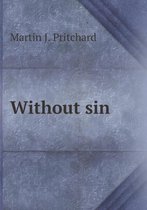 Without sin