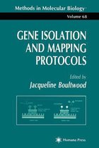 Gene Isolation and Mapping Protocols