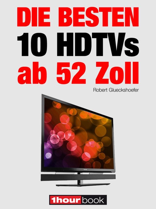 Die besten 10 HDTVs ab 52 Zoll - cover