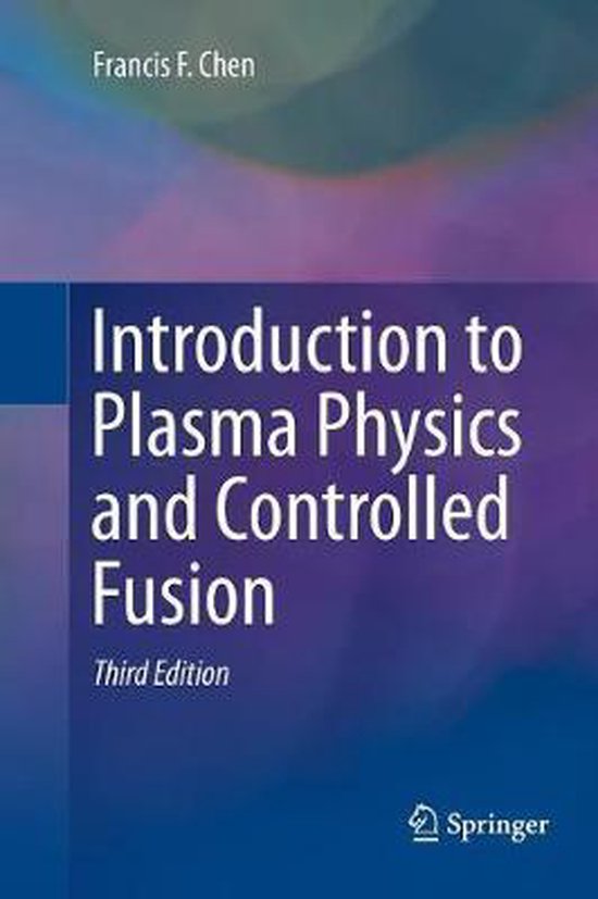 Introduction to Plasma Physics and Controlled Fusion - cover