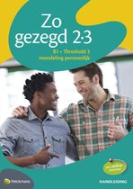 Zo gezegd 2.3 Treshold 3 mondeling handleiding