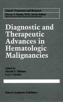 Cancer Treatment and Research 99 - Diagnostic and Therapeutic Advances in Hematologic Malignancies
