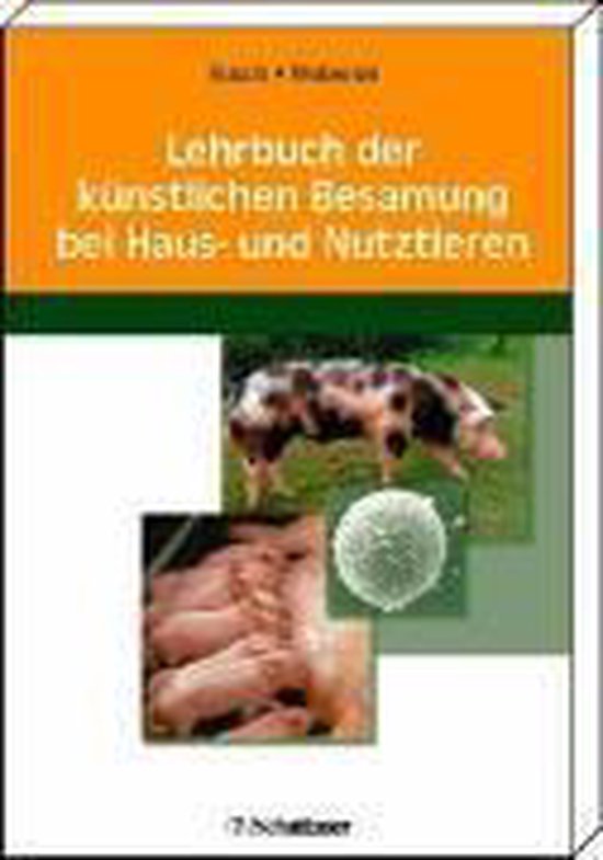 Lehrbuch der künstlichen Besamung bei Haus- und Nutztieren - cover