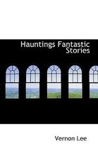 Hauntings Fantastic Stories