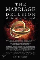 The Marriage Delusion