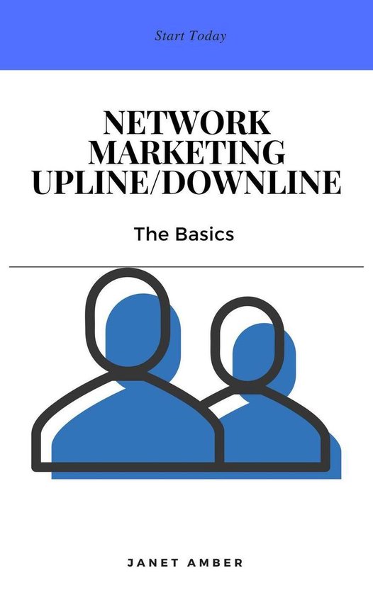 Network Marketing Upline/Downline: The Basics - cover