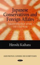 Japanese Conservatives & Foreign Affairs