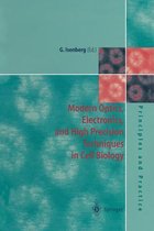 Modern Optics, Electronics and High Precision Techniques in Cell Biology