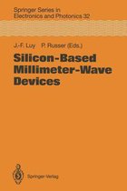 Silicon-Based Millimeter-Wave Devices