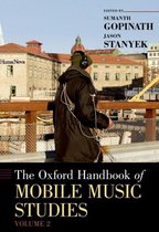 The Oxford Handbook of Mobile Music Studies