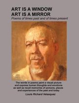Art is a window, Art is a mirror