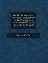 Vie de Saint-Vincent de Paul