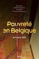 Pauvreté en Belgique 2013. Annuaire 2013