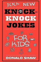 100+ New Knock-Knock Jokes for Kids