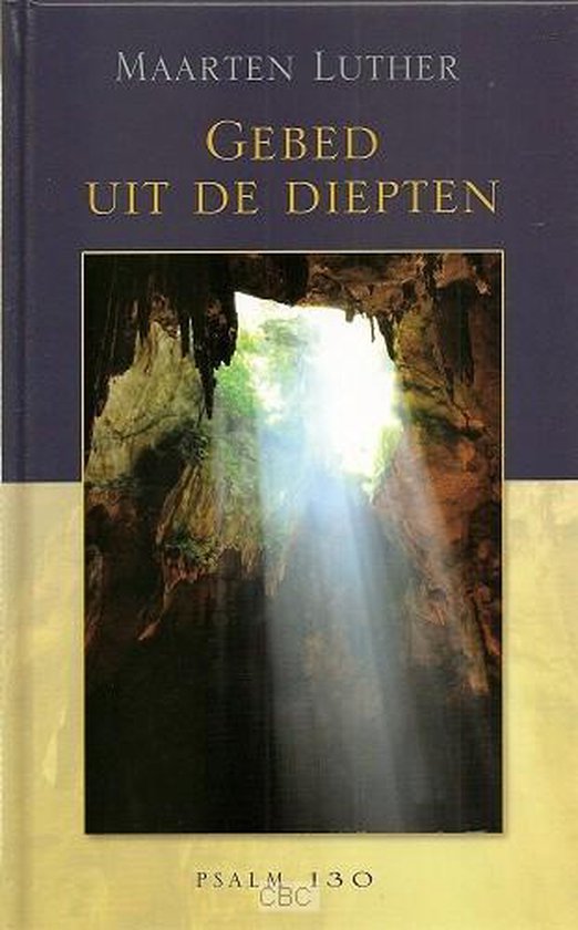 Gebed uit de diepten, Luther, Maarten 9789033126710 Boeken