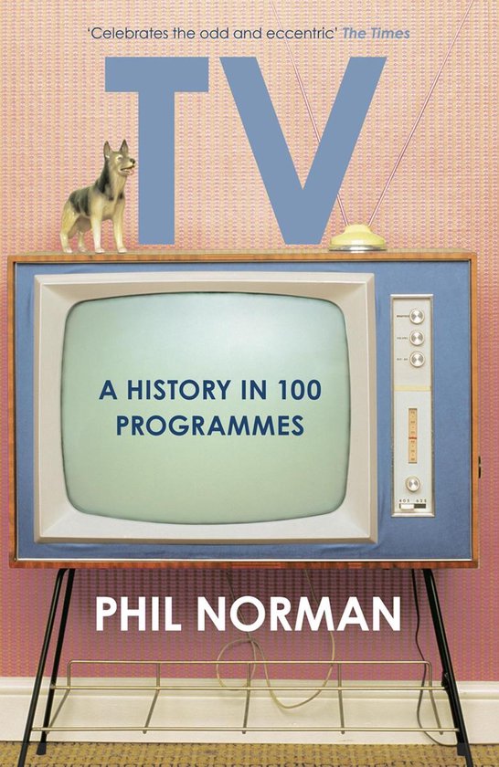 A History of Television in 100 Programmes - cover