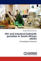 HIV and Intestinal Helminth Parasites in South African Adults