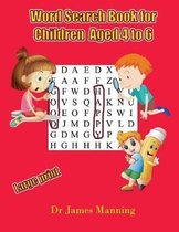 Word Search Book for Children aged 4 to 6