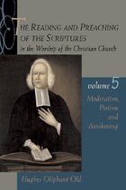 Reading And Preaching Of The Scriptures In The Worship Of Th