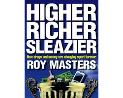 Higher, Richer, Sleazier