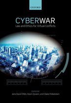 Ethics, National Security, and the Rule of Law - Cyber War
