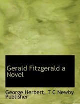 Gerald Fitzgerald a Novel
