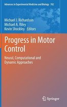 Progress in Motor Control