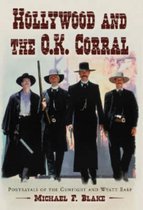 Hollywood and the O.K. Corral