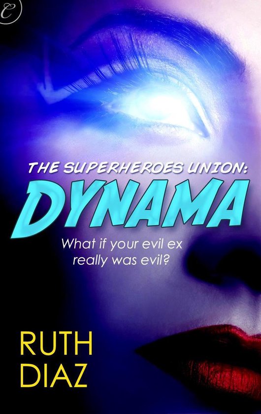 The Superheroes Union: Dynama - cover