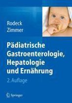 Paediatrische Gastroenterologie Hepatologie und Ernaehrung