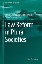 The World of Small States 2 - Law Reform in Plural Societies