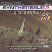 Synthetiseur 2 - Les Plus Grands Themes