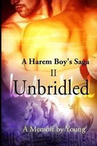 Harem Boy's Saga- Unbridled