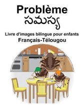 Fran ais-T lougou Probl me Livre d'images bilingue pour enfants