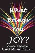 What Brings You Joy?