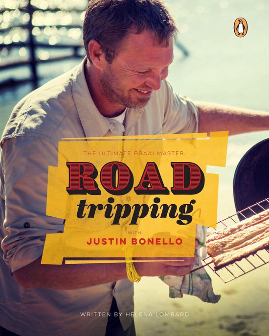 Ultimate Braai Master: Road Tripping with Justin Bonello - cover