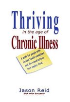 Thriving in the Age of Chronic Illness