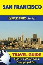 San Francisco Travel Guide (Quick Trips Series)